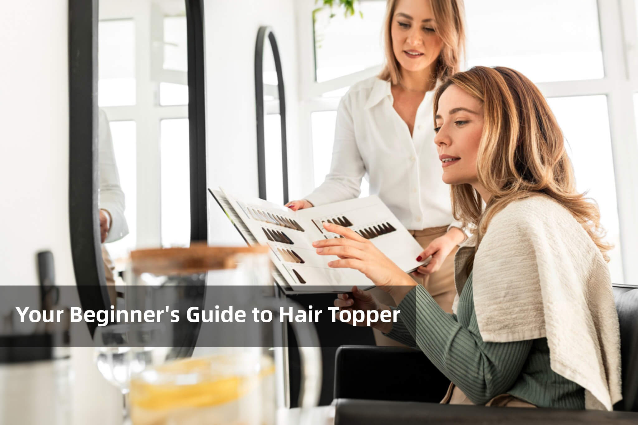 New to hair toppers ?                                       No worries - PANEWAY has you covered！